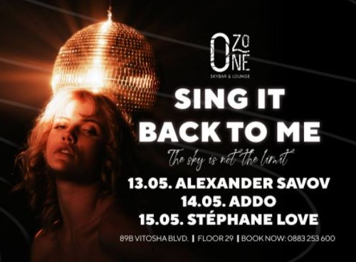 Sing it back to me – Ozone Skybar & Lounge
