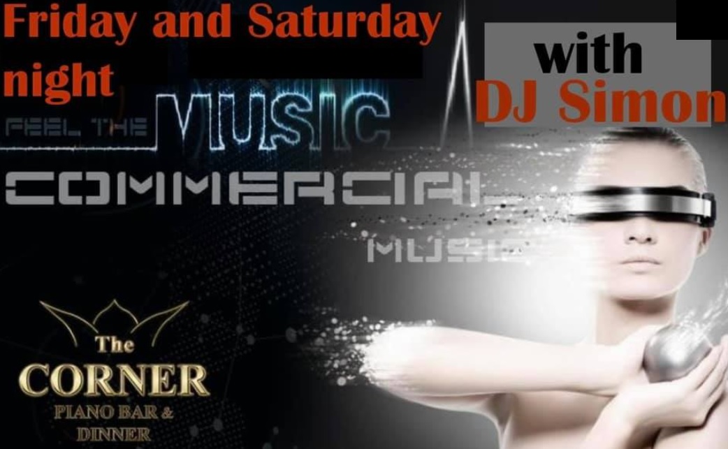 Friday and Saturday: Dj Simon in The Corner Bar