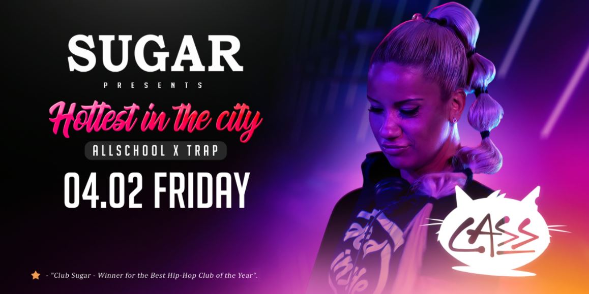 TODAY: Hottest in the City in the Sugar Club