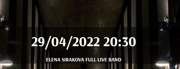 TODAY: Sofia Live Club – Elena Sirakova